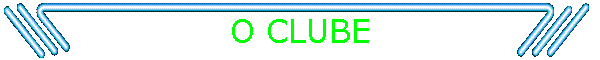 O CLUBE